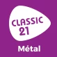 Classic 21 Metal