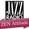 Zen Attitude - Jazz Radio