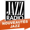 Nouveautés Jazz - Jazz Radio